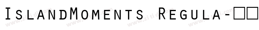 IslandMoments Regula字体转换